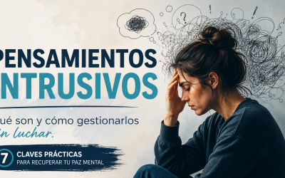 Pensamientos intrusivos: qué son y 7 claves para gestionarlos